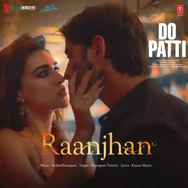 Do Patti Hindi Movie MP3 Songs